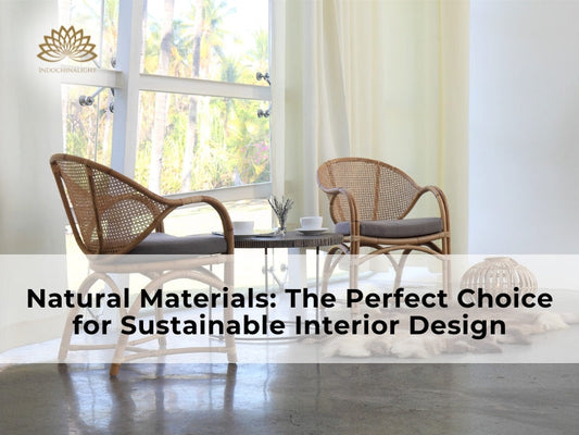 Natural materials have become the cornerstone of sustainable interior design