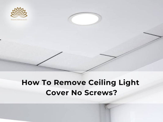 How To Remove Ceiling Light Cover No Screws?