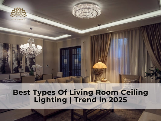 Best Types Of Living Room Ceiling Lighting