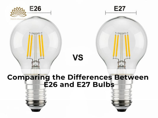 Differences Between E26 vs E27 Bulbs - Are They Interchangeable?