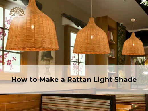 how to make a rattan light shade