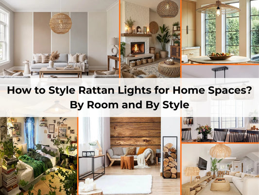 The Ultimate Guide to Styling Rattan Lights by Room and Style